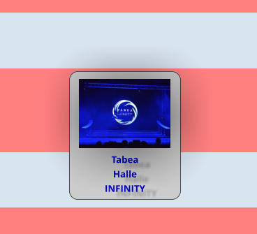 Tabea Halle INFINITY
